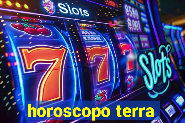 horoscopo terra